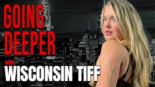 Wisconsin Tiff – Pertunjukan Menyelami Lebih Dalam